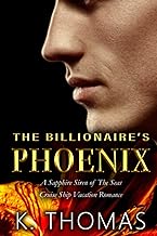 The Billionaire's Phoenix: Book 2 - A Sapphire Siren of The Seas Cruise Ship Vacation Romance