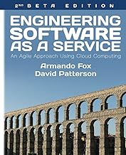 Engineering Software As a Service: An Agile Approach Using Cloud Computing