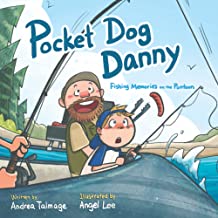 Pocket Dog Danny: Fishing Memories on the Pontoon