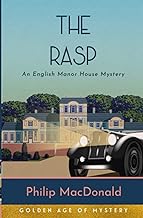 The Rasp (Annotated): An English Manor House Mystery