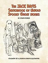 The Jack Davis Sketchbook of Untold Spooky Ghost Stories