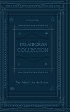 The Ahndrian Collection: 1