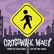 Crosswalk Wally