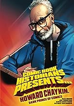 Comic Book Historians Presents...: Howard Chaykin, Dark Prince of Comics
