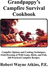 Grandpappy's Campfire Survival Cookbook