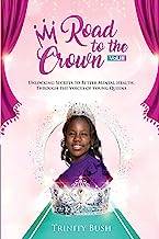 Road To The Crown Vol.III: Unlocking Secrets to Better Mental Health, Through the Voices of Young Queens.