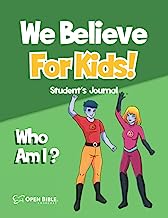 We Believe for Kids! Student's Journal: Who Am I?