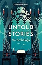 Untold Stories: An Anthology