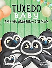 Tuxedo Baby and His Annoying Cousins