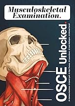 OSCE Unlocked: Musculoskeletal Examination: 1
