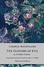 The Flowers of Evil and Other Poems: Illustrated Edition