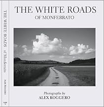 The White Roads: of Monferrato