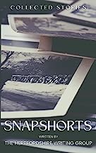 Snapshorts: Collected Stories