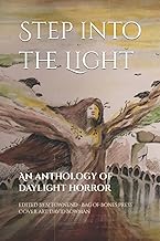 Step into the Light: An anthology of daylight horror