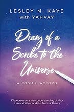 Diary of a Scribe to the Universe: A Cosmic Accord