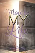 More to MY Life: by More to her Life charity