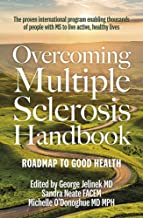 Overcoming Multiple Sclerosis Handbook: Roadmap to Good Health