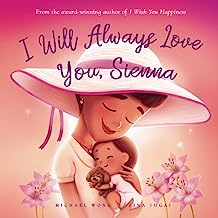 I Will Always Love You, Sienna