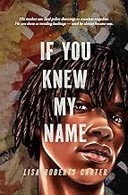 If You Knew My Name: A Novel in Verse