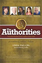 The Authorities - How to Be a Money Master Millionaire: Powerful Wisdom from Leaders in the Field