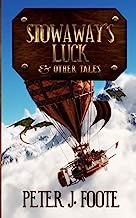 Stowaway's Luck & Other Tales