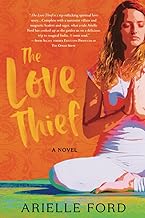 The Love Thief: A Novel