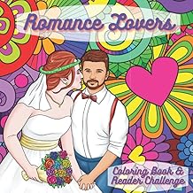 Romance Lovers Coloring Book & Reader Challenge