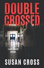 Double Crossed: A Lucy Christie Mystery