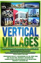Vertical Villages: The Magic of Mixed-Use Developments