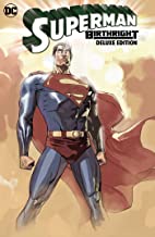 Superman: Birthright The Deluxe Edition