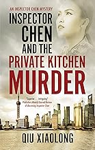 Inspector Chen and the Private Kitchen Murder