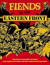 Fiends of the Eastern Front 1