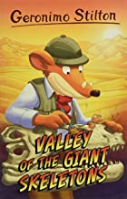 Geronimo Stilton: Valley of the Giant Skeletons: 4 (Geronimo Stilton - Series 4)