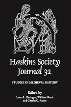 The Haskins Society Journal 32: 2020. Studies in Medieval History