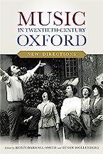 Music in Twentieth-Century Oxford: New Directions
