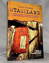 Stasiland: Stories from Behind the Berlin Wall