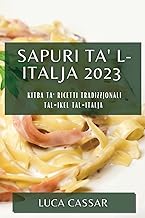 Sapuri ta' l-Italja 2023: Kitba ta' ri¿etti tradizzjonali tal-ikel tal-Italja