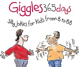 365 Giggles: Silly Jokes for Kids from 8 to 88