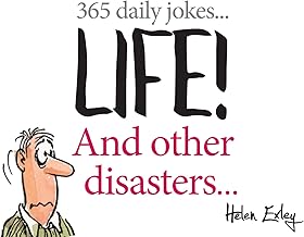 Life! and Other Disasters: 365 Daily Jokes