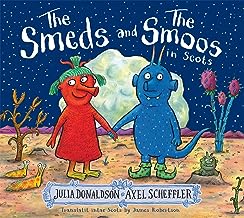 The Smeds and the Smoos in Scots