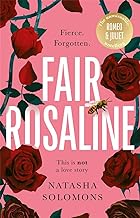 Fair Rosaline: The most captivating, powerful and subversive retelling you'll read this year