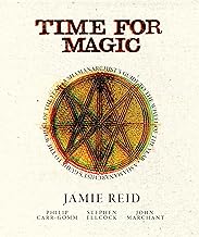 Time For Magic: A Shamanarchist's Guide to the Wheel of the Year