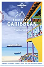 Lonely Planet Cruise Ports Caribbean [Lingua Inglese]