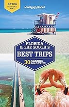 Lonely Planet Florida & the South's Best Trips