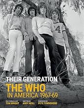 Their Generation: The Who in America 1967-1969