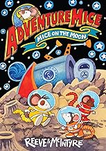Adventuremice: Mice on the Moon: 4