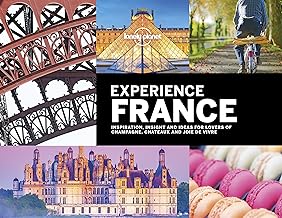 Lonely Planet Experience France [Lingua Inglese]