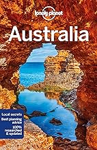 Lonely Planet Australia: Perfect for exploring top sights and taking roads less travelled