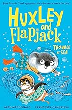 Huxley and Flapjack: Trouble at Sea