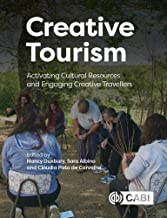 Creative Tourism: Activating Cultural Resources and Engaging Creative Travellers